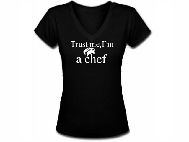 Trust me I'm a chef funny woman girls black t shirt